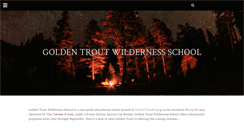 Desktop Screenshot of goldentroutwildernessschool.org